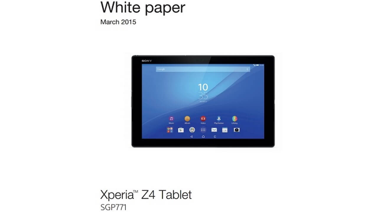 「Xperia Z4 Tablet」White Paper公開