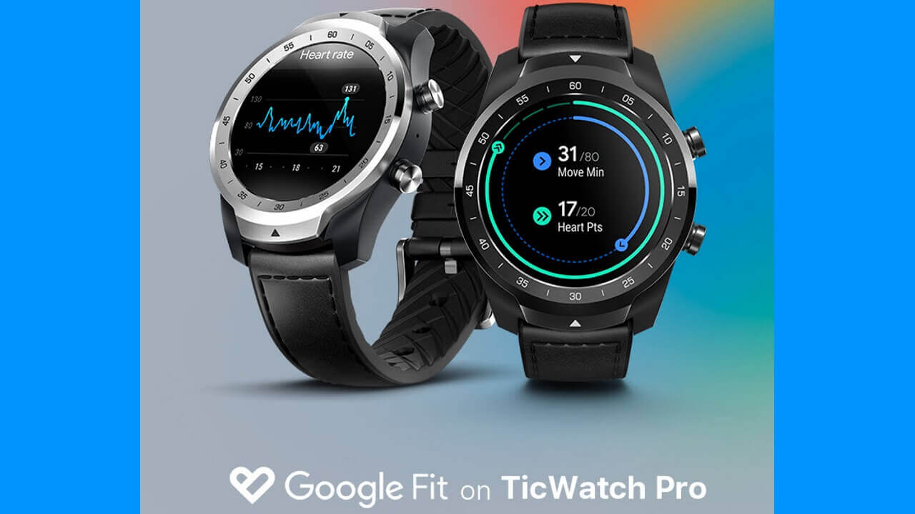 Google Fit TicWatch Pto