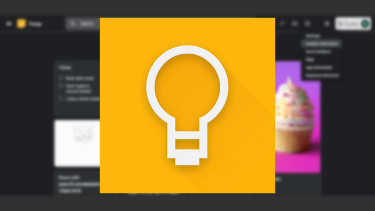デスクトップ「Google Keep」ダークモードサポート
