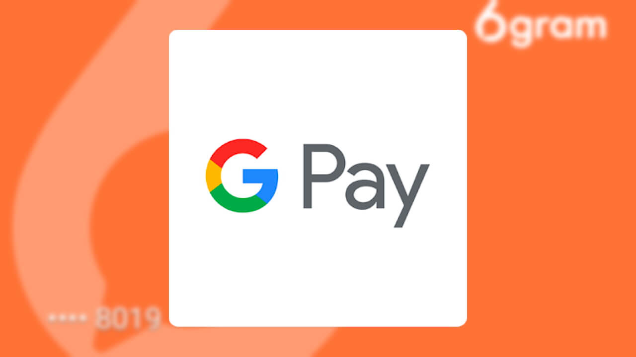 「6gram」を「Google Pay」に登録してみた