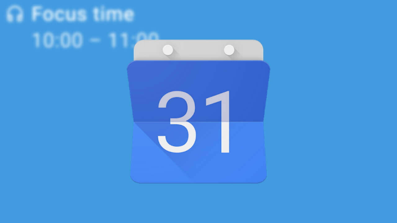 会議拒否！「Google カレンダー」作業集中スケジューリング可能に