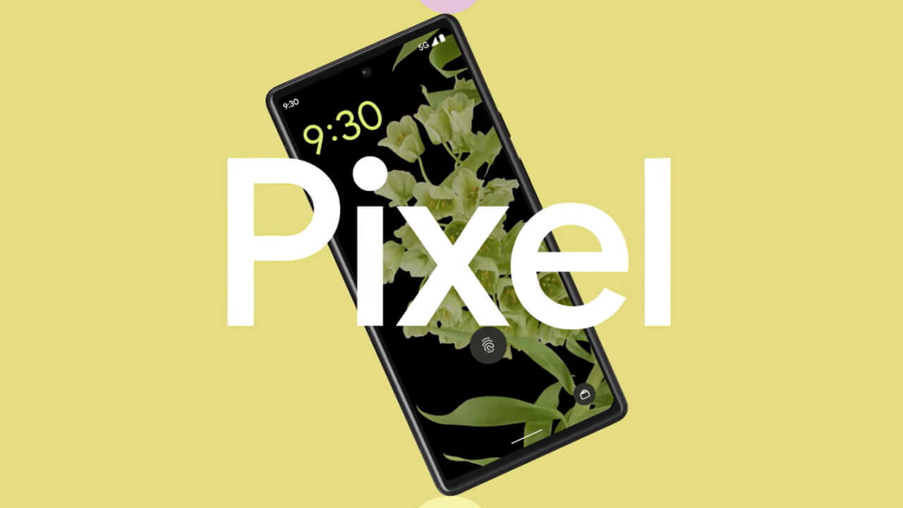 Feature Drop！Google Pixel新機能2022年6月版発表