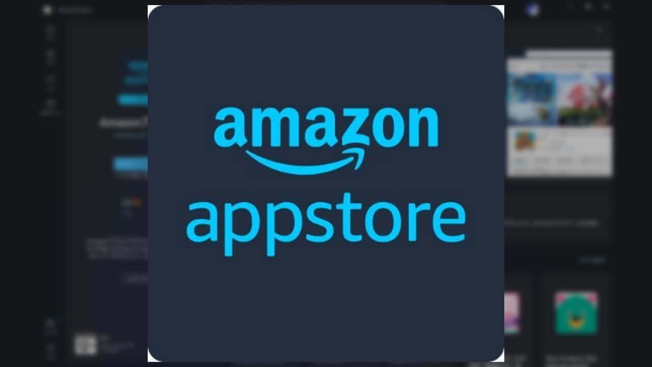 Windows 11でAndroid！プレビュー版「Amazonアプリストア」公開
