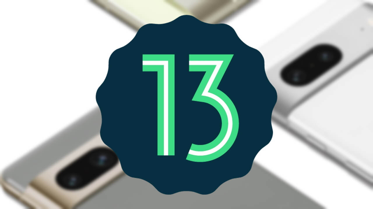 「Pixel 7/7 Pro」Androidベータプログラム対象デバイスに追加