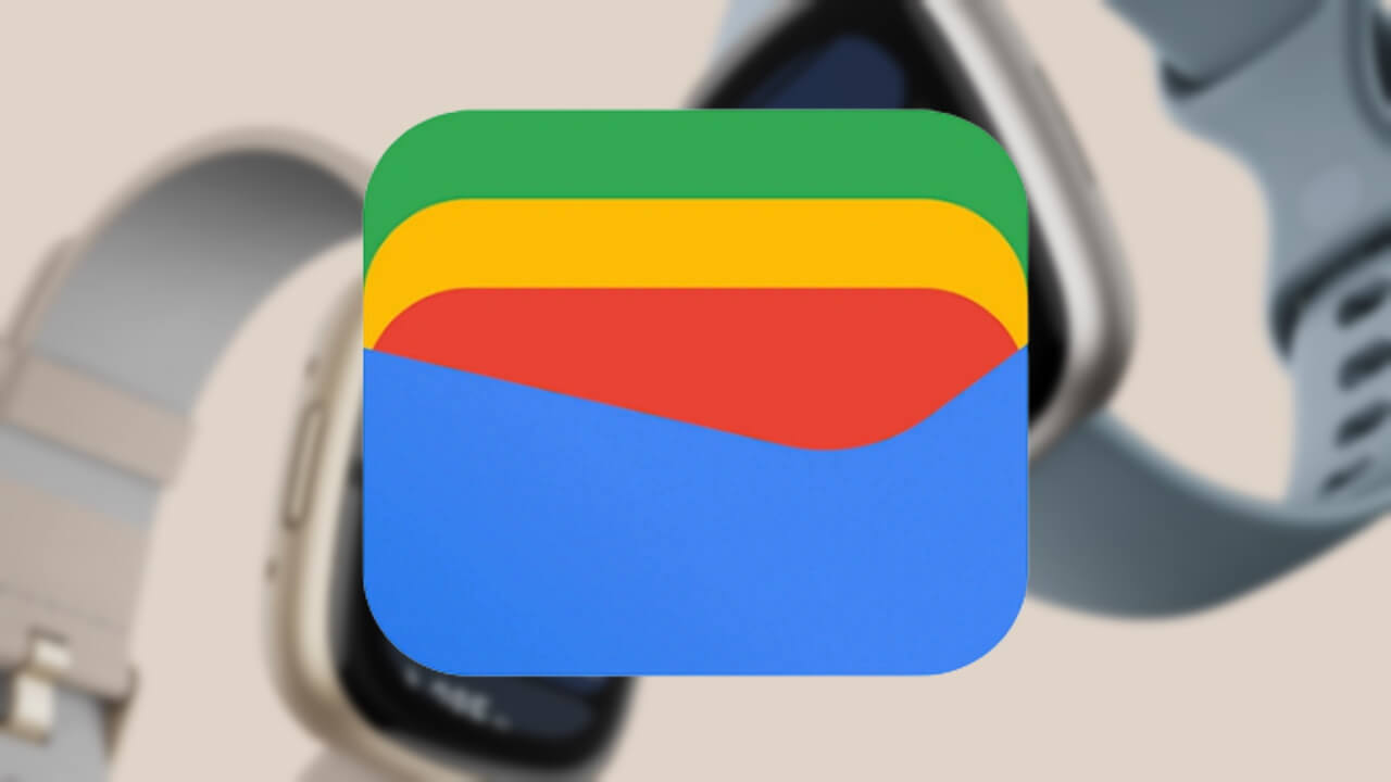 「Fitbit Sense 2/Versa 4」Google ウォレットサポート