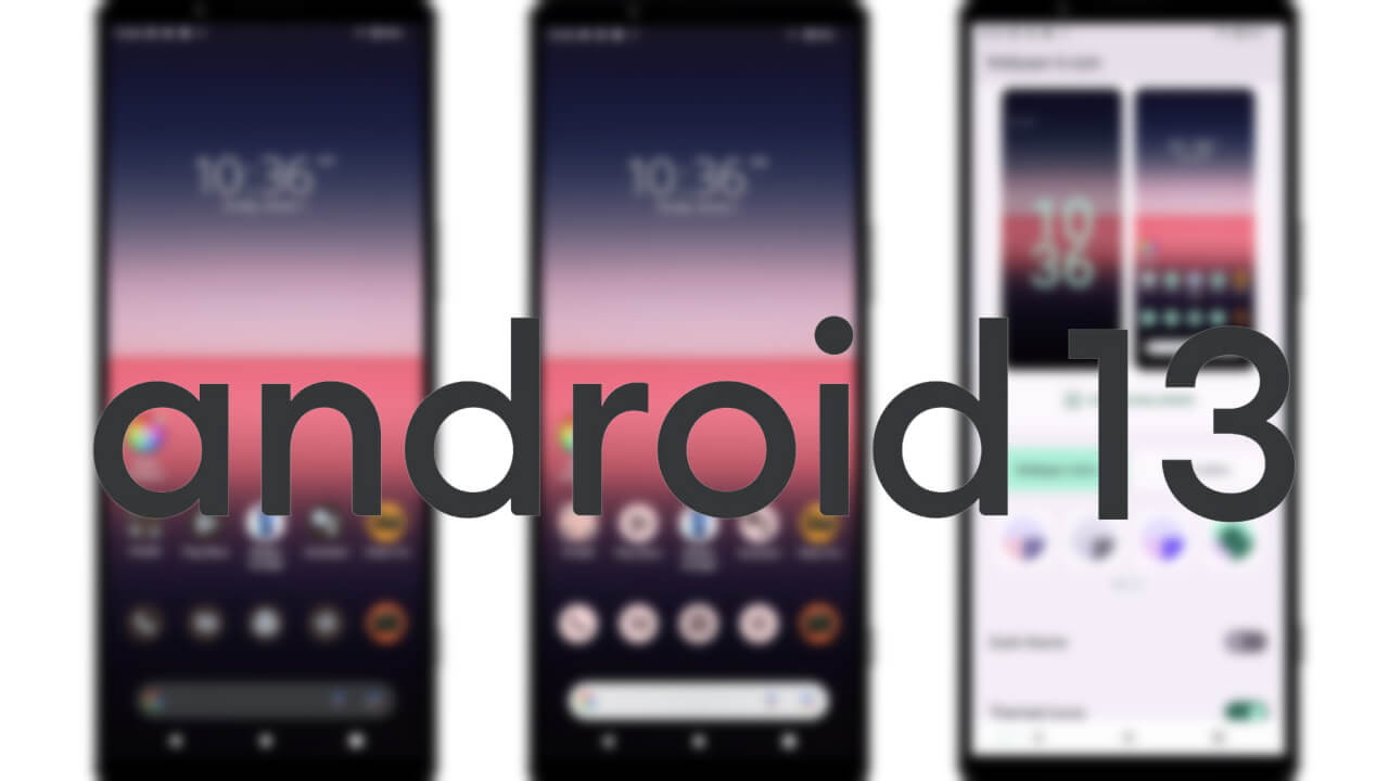 国内版「Xperia 1/5 IV」Android 13メジャーアップデート配信
