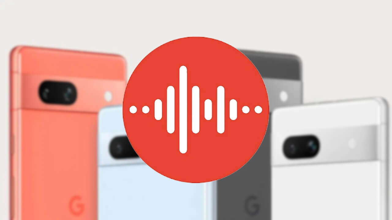 Pixel「レコーダー」v4.2三度目のマイナーアップデート配信