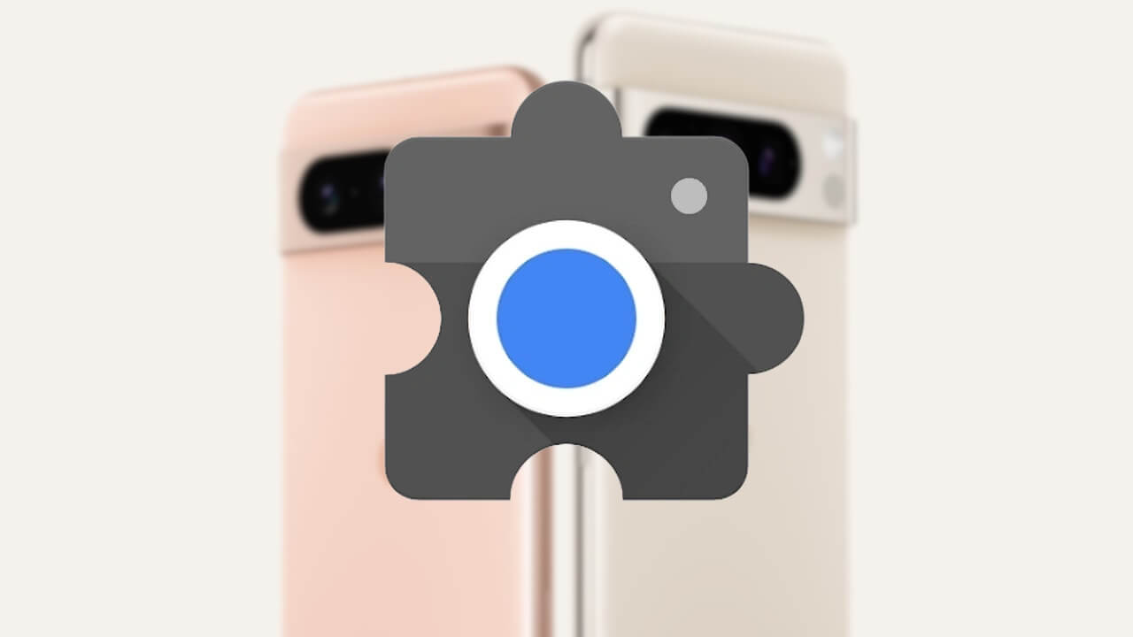 「Pixel Camera Services」v1.2.564806060.05アップデート配信