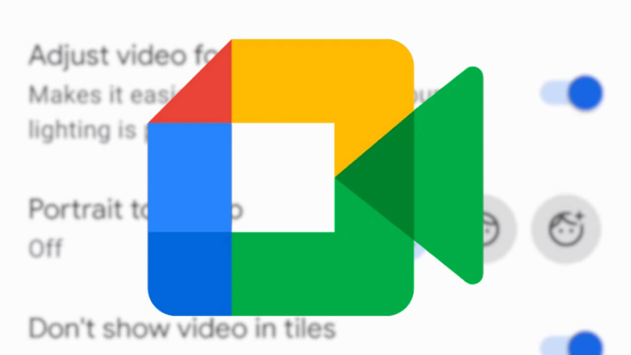 Android/iOS「Google Meet」ポートレート修正機能提供【Google Workspace】