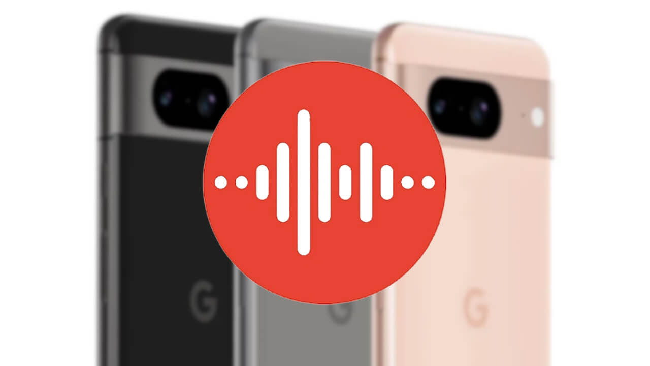 Pixel「レコーダー」v4.2六度目のマイナーアップデート配信