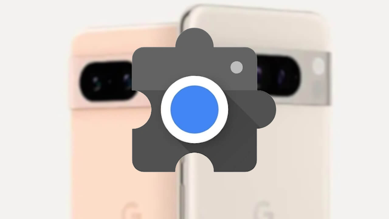 「Pixel Camera Services」v1.3.587741747.03アップデート配信