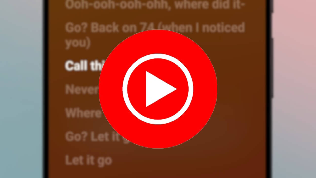 「YouTube Music」リアルタイム歌詞追随機能提供公式発表