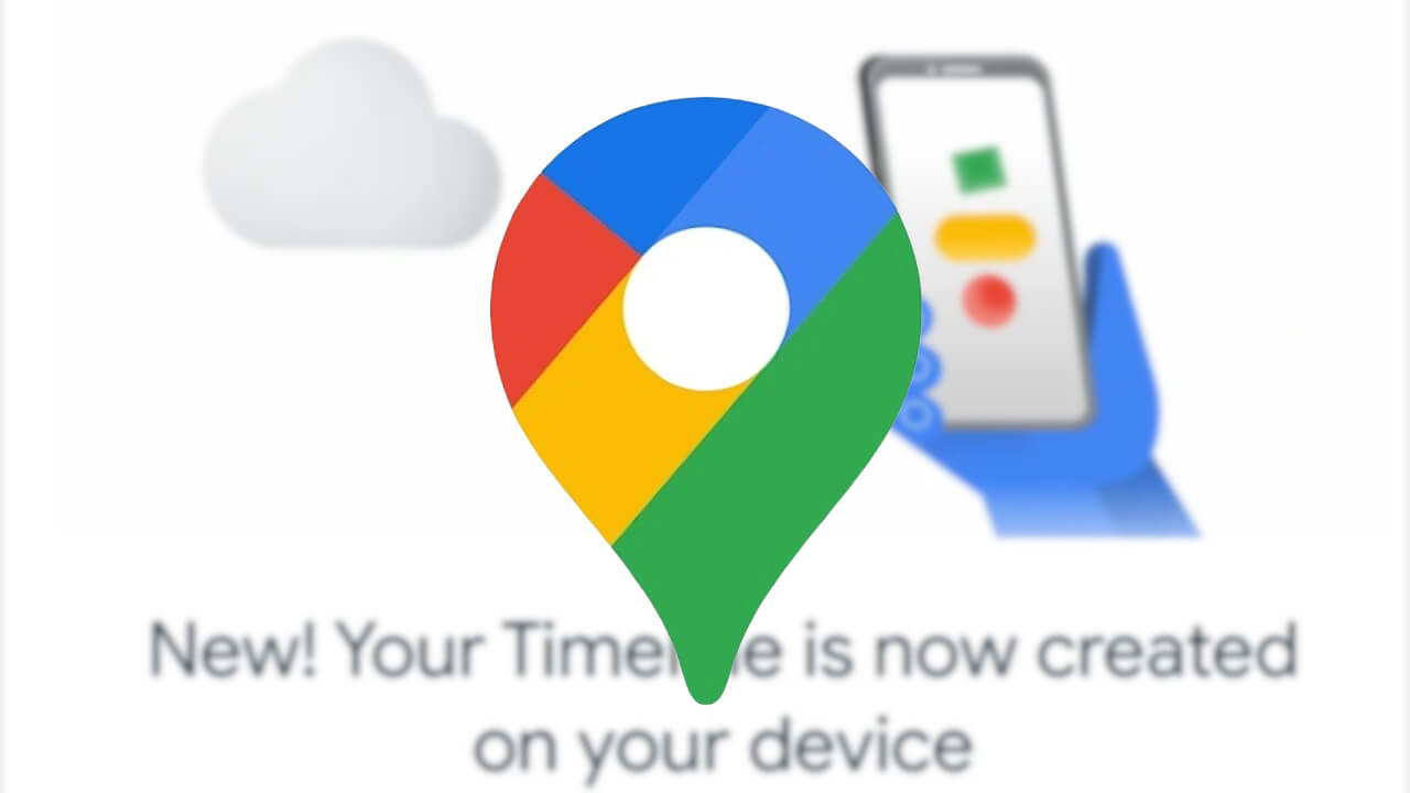 Android/iOS「Google マップ」ロケーション履歴仕様変更へ