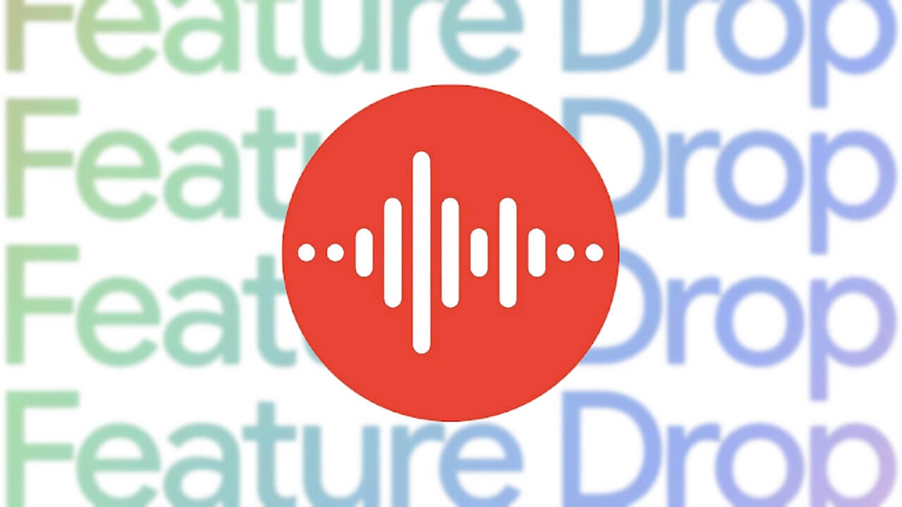 Google Pixel「レコーダー」v4.2.20231031.588753436配信