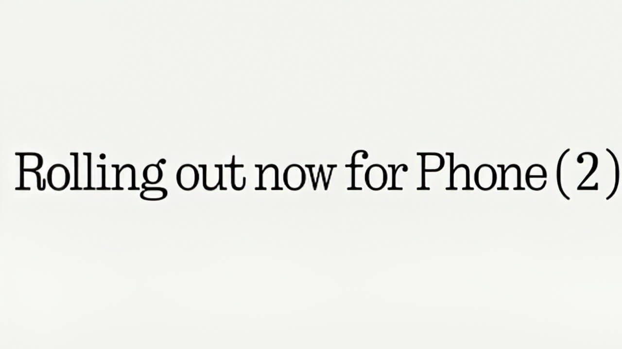 Phone (2)「Nothing OS 2.5（Android 14）」メジャーアップデート配信