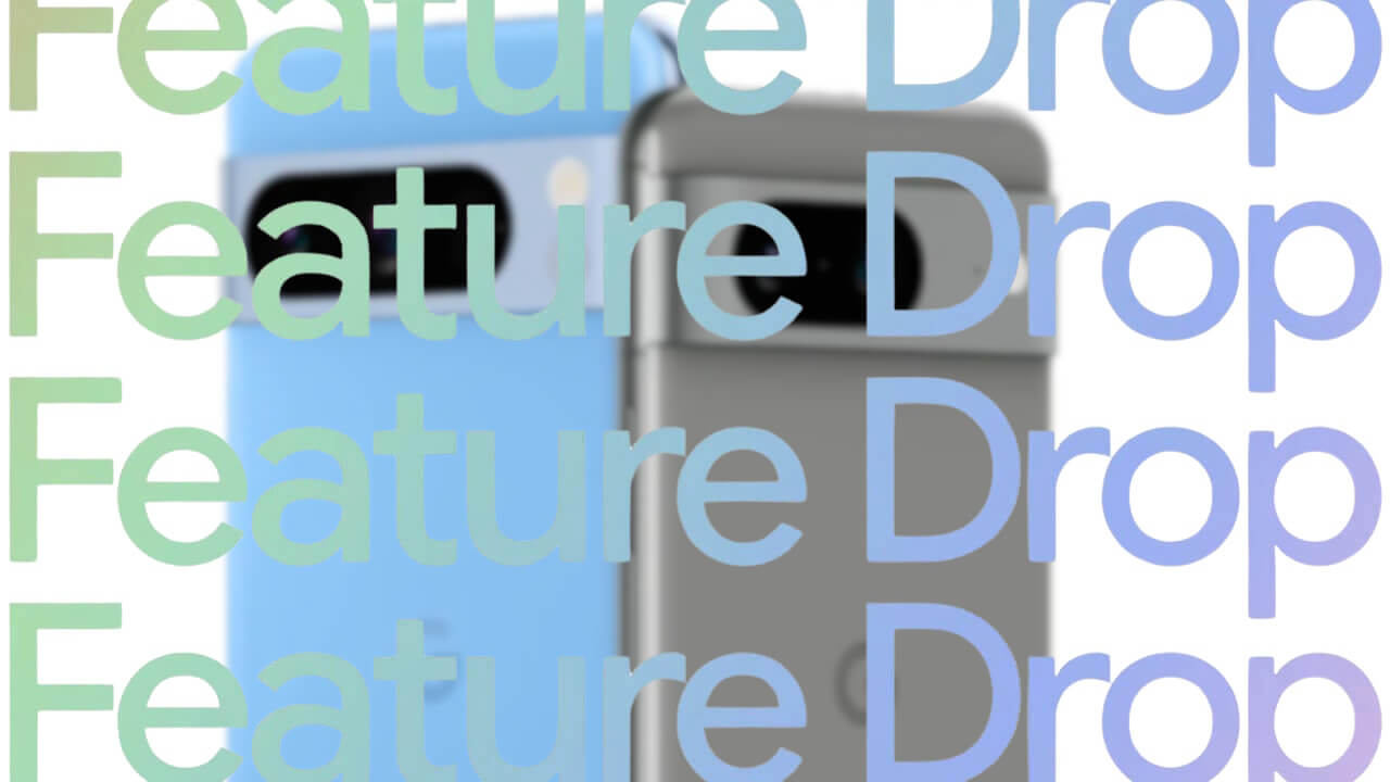 Pixel-8-Feature Drop