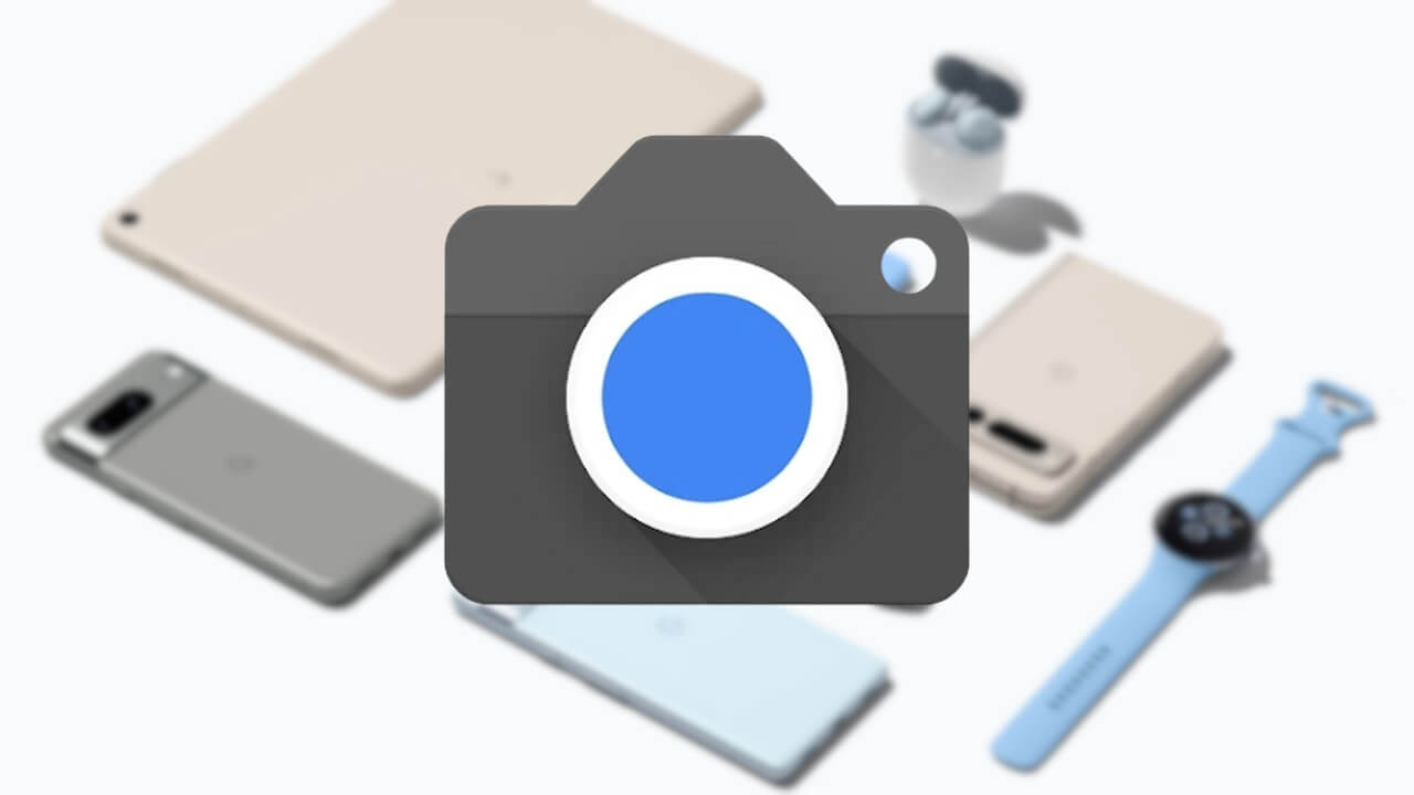 UI変更など！Google Pixel「Pixel カメラ」v9.2.113.585804376.14配信開始